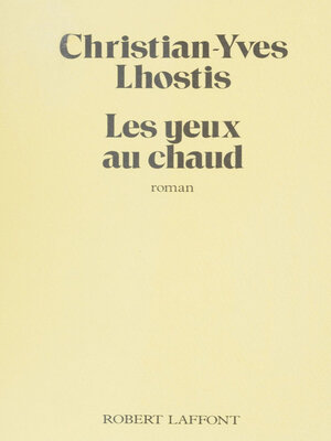 cover image of Les Yeux au chaud